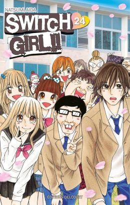 Switch Girl tome 24