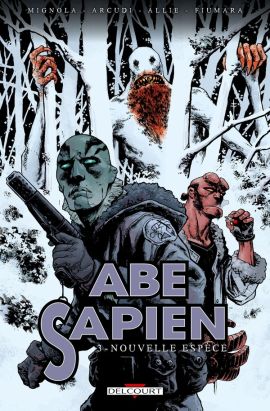 Abe Sapien tome 3 - Nouvelle Espèce
