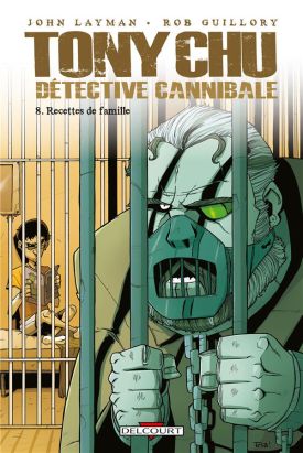 Tony Chu, détective cannibale tome 8