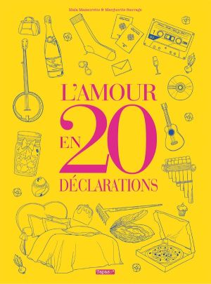 L'Amour en 20 déclarations