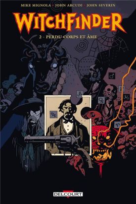 Witchfinder tome 2 - Perdu corps et âme