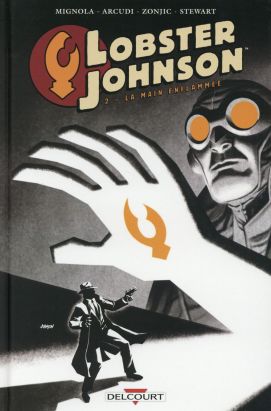 Lobster Johnson tome 2 - La main enflammée