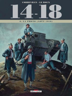 14-18 tome 6 - La photo (août 1916)