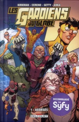 Les gardiens du globe tome 1