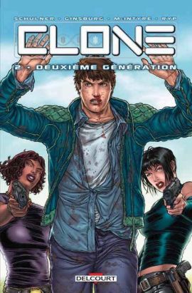Clone tome 2 - Deuxième Génération