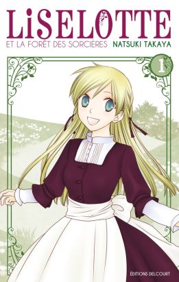Liselotte et la forêt des sorcières tome 1
