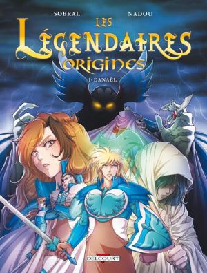 Les Légendaires - Origines tome 1 - Danaël (+ magnet, éd. limitée)