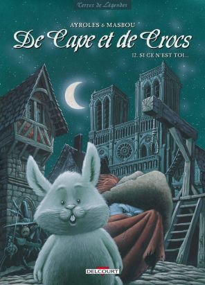 De cape et de crocs tome 12