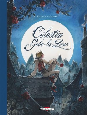 Célestin Gobe-la-lune - intégrale