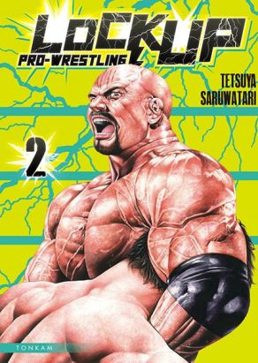 Lock Up tome 2 Lock Up tome 2