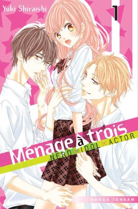Ménage à 3 tome 1