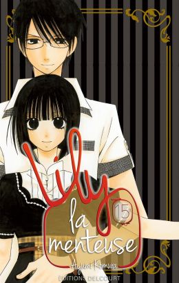 Lily la menteuse tome 15 Lily la menteuse tome 15