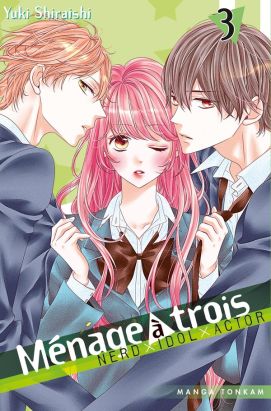 Ménage à 3 tome 3