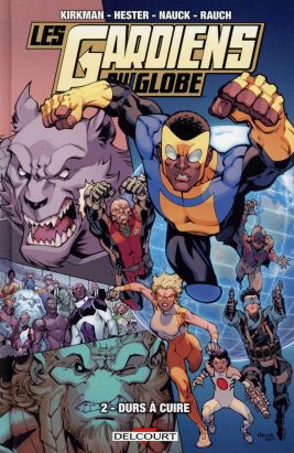 Les gardiens du globe tome 2