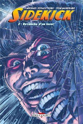 Sidekick tome 2 - Revanche d'un loser