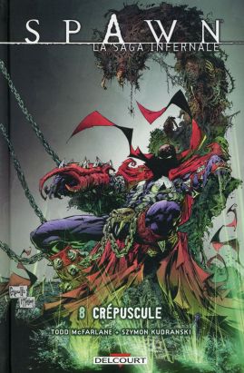 Spawn - La Saga infernale tome 8