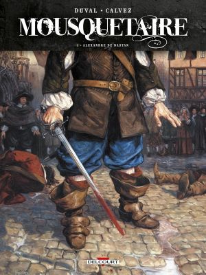 Mousquetaire tome 1