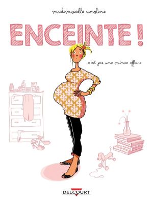 Enceinte ! (nouvelle édition 2015)