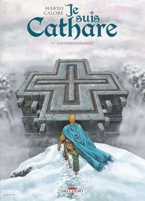 Je suis cathare tome 7