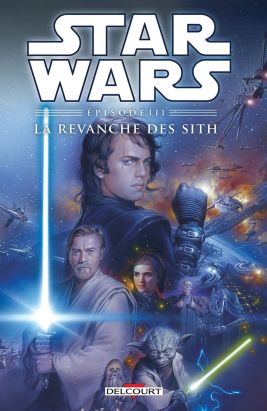 Star Wars Épisode III - La Revanche des Sith (édition 2015)