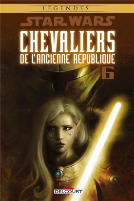 Star Wars - Chevaliers de l'ancienne république tome 6 (édition 2016)
