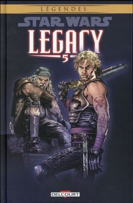 Star Wars - Legacy tome 5 (édition 2016)