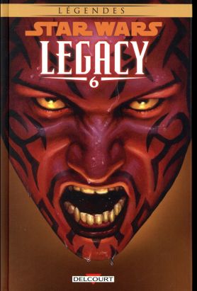 Star Wars - Legacy tome 6 (édition 2016)