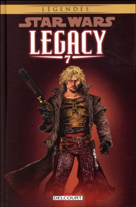 Star Wars - Legacy tome 7 (édition 2017)