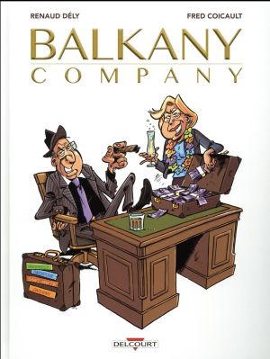 Balkany company - les affaires sont les affaires