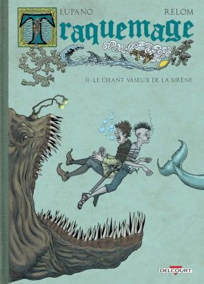Traquemage tome 2