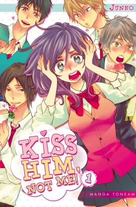 Kiss him, not me ! tome 1 Kiss him, not me ! tome 1