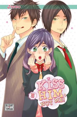 Kiss him, not me ! tome 5