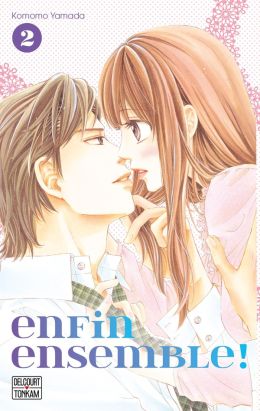 Enfin ensemble ! tome 2