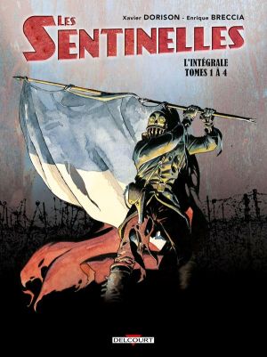 Les sentinelles - intégrale tomes 1 à 4