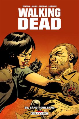 Walking Dead tome 25