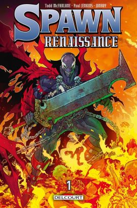 Spawn - Renaissance tome 1