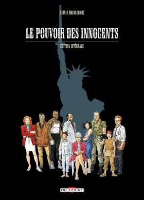 Le Pouvoir des innocents - Intégrale tomes 1 à 5