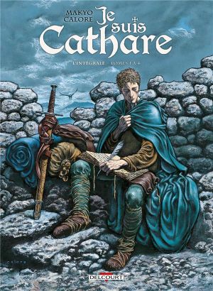 Je suis cathare - Intégrale tomes 1 à 4