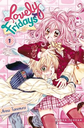 Lovely fridays tome 1