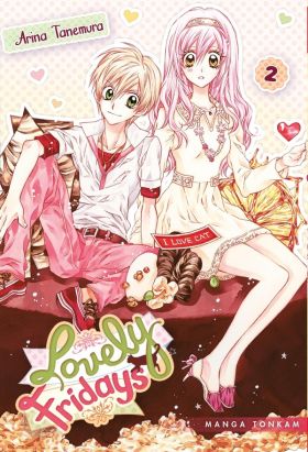 Lovely fridays tome 2