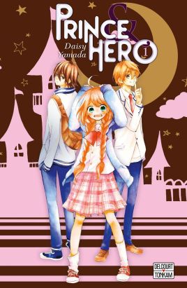 Prince et héros tome 1 Prince et héros tome 1