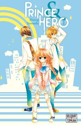 Prince et héros tome 2