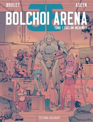 Bolchoi arena tome 1