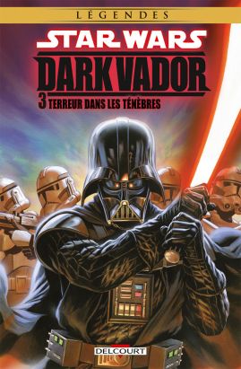 Star Wars - Dark Vador tome 3