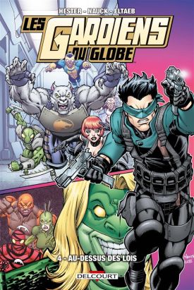 Les gardiens du globe tome 4