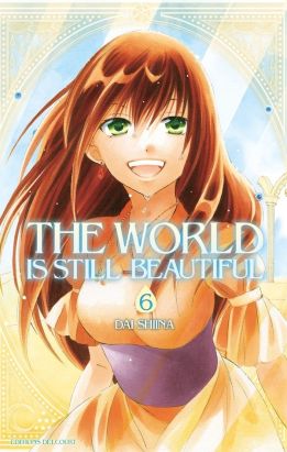 The world is still beautiful tome 6 The world is still beautiful tome 6