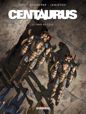 Centaurus tome 3