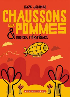 Chaussons aux pommes et autres péripéties