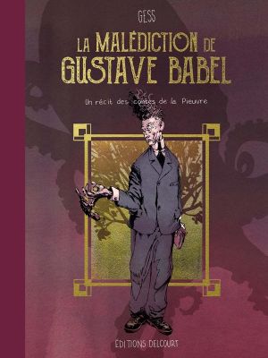 La malédiction de Gustave Babel