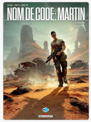 Nom de code : Martin tome 2